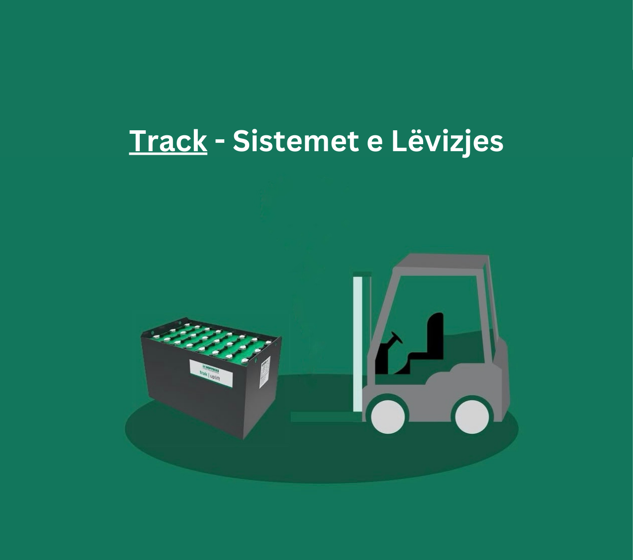 Trak – Sistemet e lëvizjes: